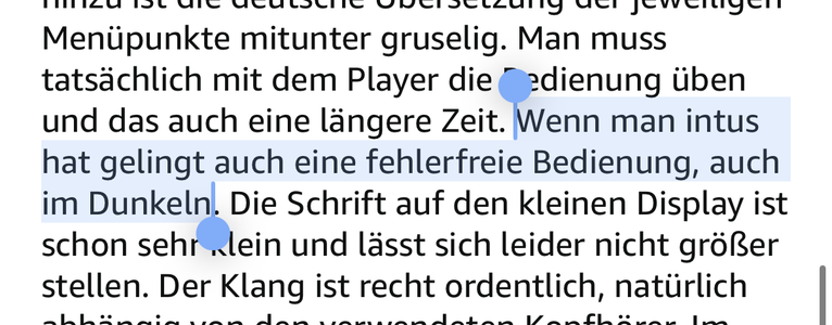 Textauszug aus einer Rezension. Highlighted: „Wenn man intus hat gelingt eine fehlerfreie Bedienung, auch im Dunkeln“